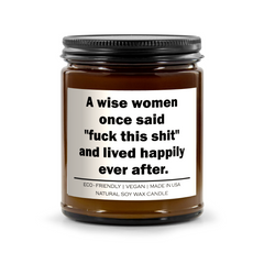 A wise women once said fuck this shit and lived happily ever after
